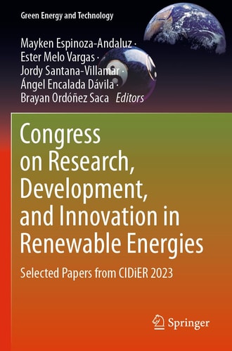 Congress on Research, Development, and Innovation in Renewable Energies Selected Papers from CIDiER 2023