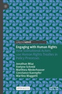 Engaging with Human Rights How Subnational Actors use Human Rights Treaties in Policy Processes