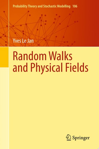Random Walks and Physical Fields