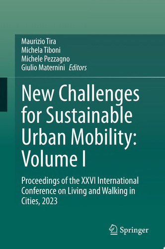 New Challenges for Sustainable Urban Mobility: Volume I