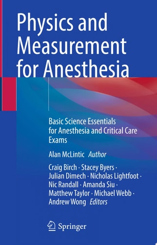 Physics and Measurement for Anesthesia