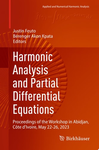 Harmonic Analysis and Partial Differential Equations