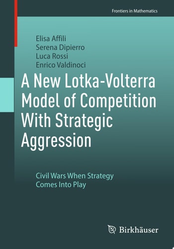A New Lotka-Volterra Model of Competition With Strategic Aggression