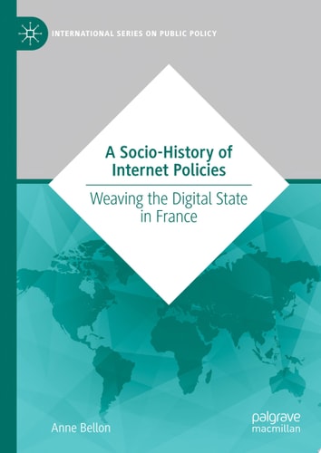A Socio-History of Internet Policies