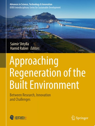 Approaching Regeneration of the Built Environment