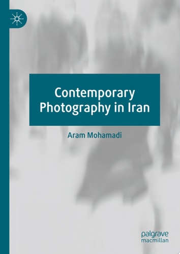 Contemporary Photography in Iran