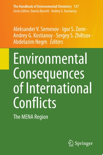 Environmental Consequences of International Conflicts