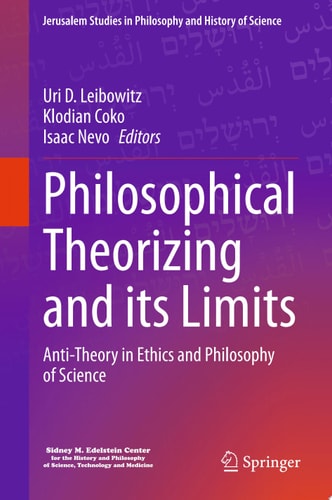 Philosophical Theorizing and its Limits