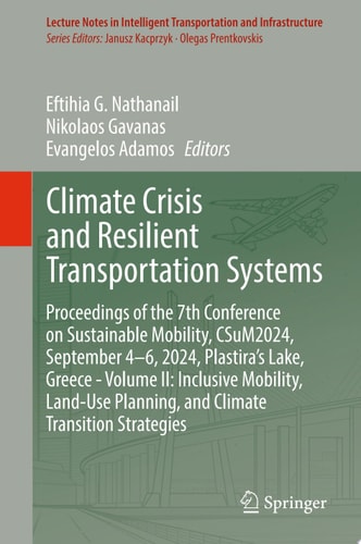 Climate Crisis and Resilient Transportation Systems