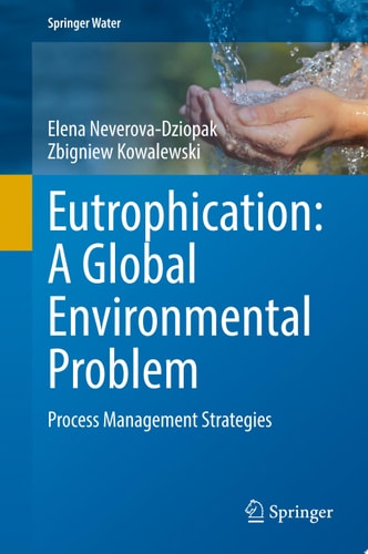 Eutrophication: A Global Environmental Problem