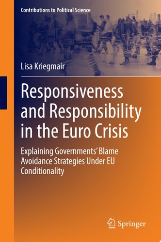 Responsiveness and Responsibility in the Euro Crisis