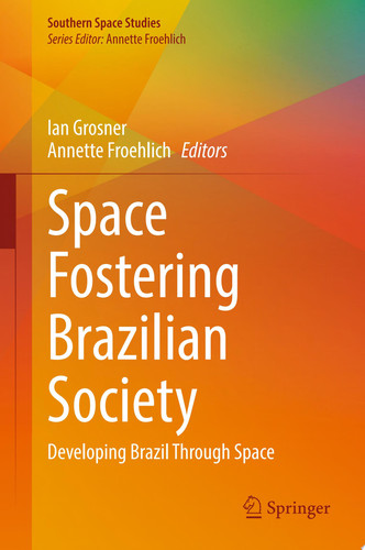 Space Fostering Brazilian Society