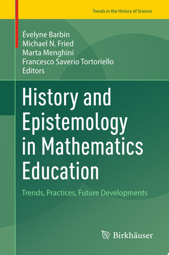 History and Epistemology in Mathematics Education