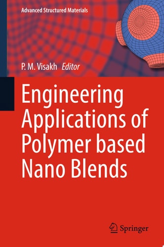 Engineering Applications of Polymer based Nano Blends