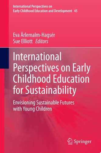 International Perspectives on Early Childhood Education for Sustainability