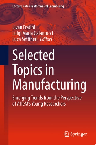 Selected Topics in Manufacturing