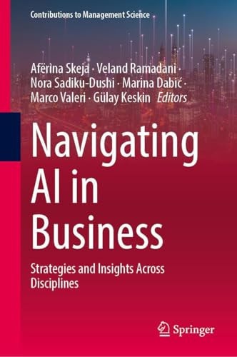 Navigating AI in Business Strategies and Insights Across Disciplines