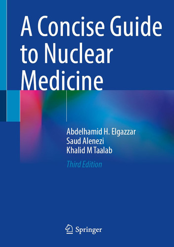 A Concise Guide to Nuclear Medicine