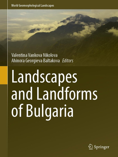 Landscapes and Landforms of Bulgaria