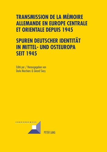Spuren deutscher Identität in Mittel- und Osteuropa seit 1945