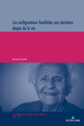 Les configurations familiales aux dernières étapes de la vie