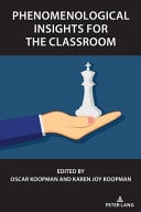 Phenomenological Insights for the Classroom
