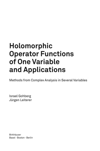 Holomorphic Operator Functions of One Variable and Applications