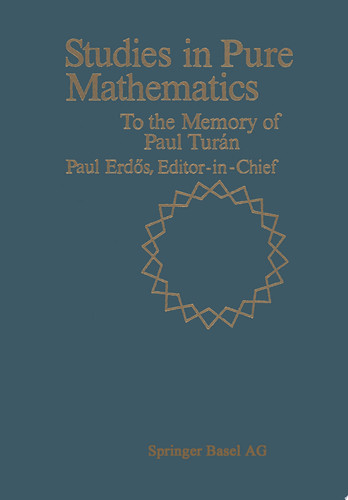 Studies in Pure Mathematics To the Memory of Paul Turán