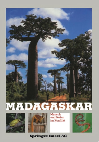 Madagaskar Mensch und Natur im Konflikt