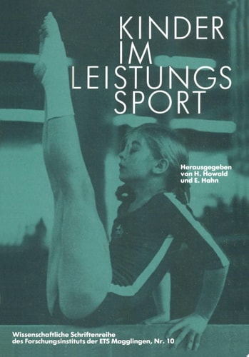 Kinder im Leistungssport 19. Magglinger Symposium 1980
