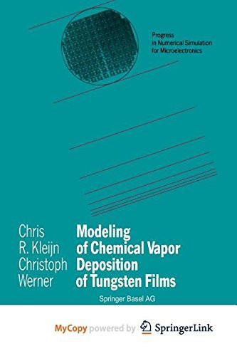 Modeling of Chemical Vapor Deposition of Tungsten Films