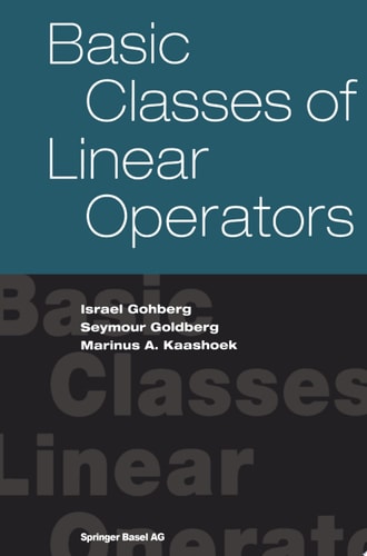 Basic Classes of Linear Operators