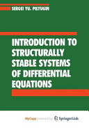 Introduction to Structurally Stable Systems of Differential Equations