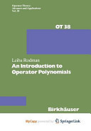 An Introduction to Operator Polynomials