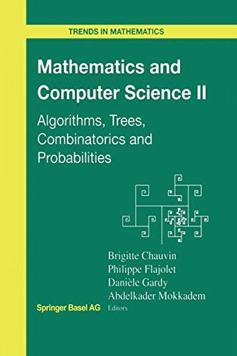 Mathematics and Computer Science II Algorithms, Trees, Combinatorics and Probabilities