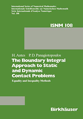 The Boundary Integral Approach to Static and Dynamic Contact Problems Equality and Inequality Methods