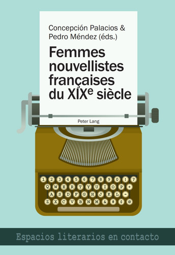 Femmes nouvellistes françaises du XIX e  siècle