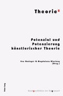 Theorie2 Potenzial und Potenzierung künstlerischer Theorie