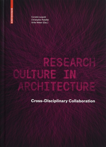 Research Culture in Architecture Cross-disciplinary Collaboration