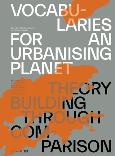 Vocabularies for an Urbanising Planet Theory Building Through Comparison