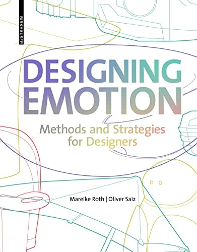 Designing Emotion Methods and Strategies for Designers