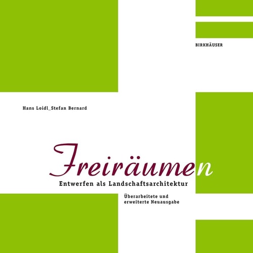 Freiräume(n) Entwerfen Als Landschaftsarchitektur