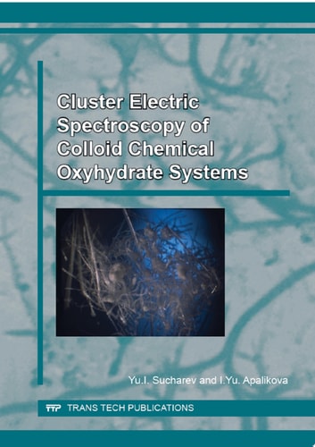 Cluster Electric Spectroscopy of Colloid Chemical Oxyhydrate Systems