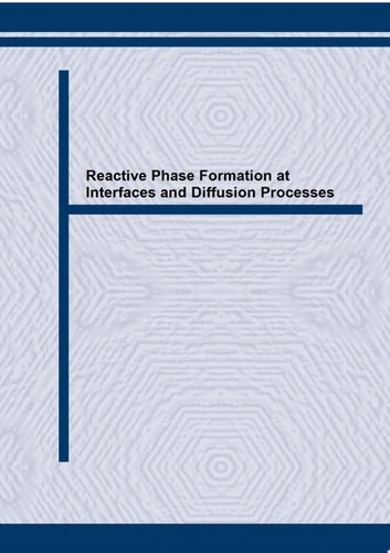 Reactive Phase Formation at Interfaces and Diffusion Processes