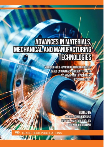 Advances in Materials, Mechanical and Manufacturing Technologies