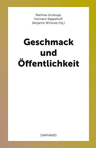 Geschmack und Öffentlichkeit