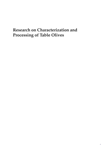 Research on Characterization and Processing of Table Olives