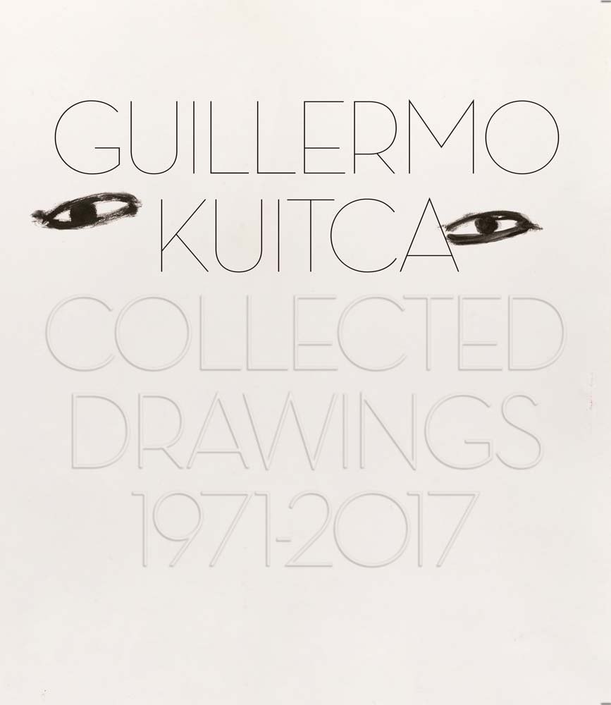 Guillermo Kuitca: Collected Drawings (1971 - 2017)
