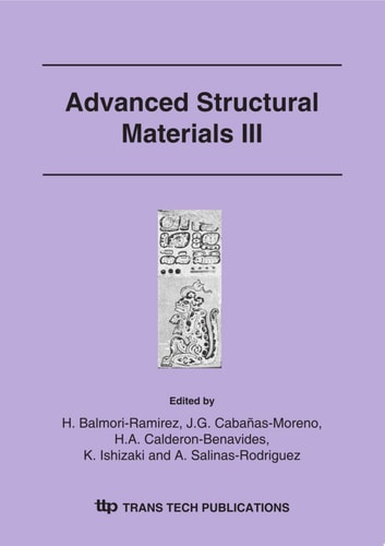 Advanced Structural Materials III