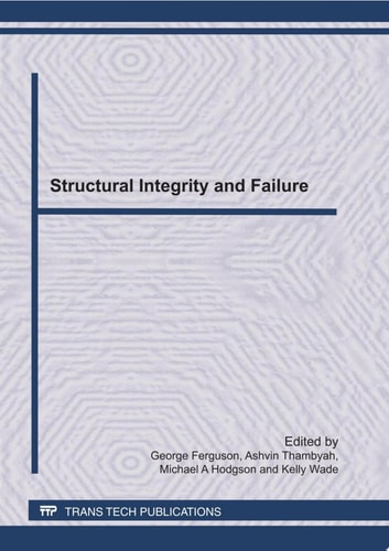 Structural Integrity and Failure, SIF2011